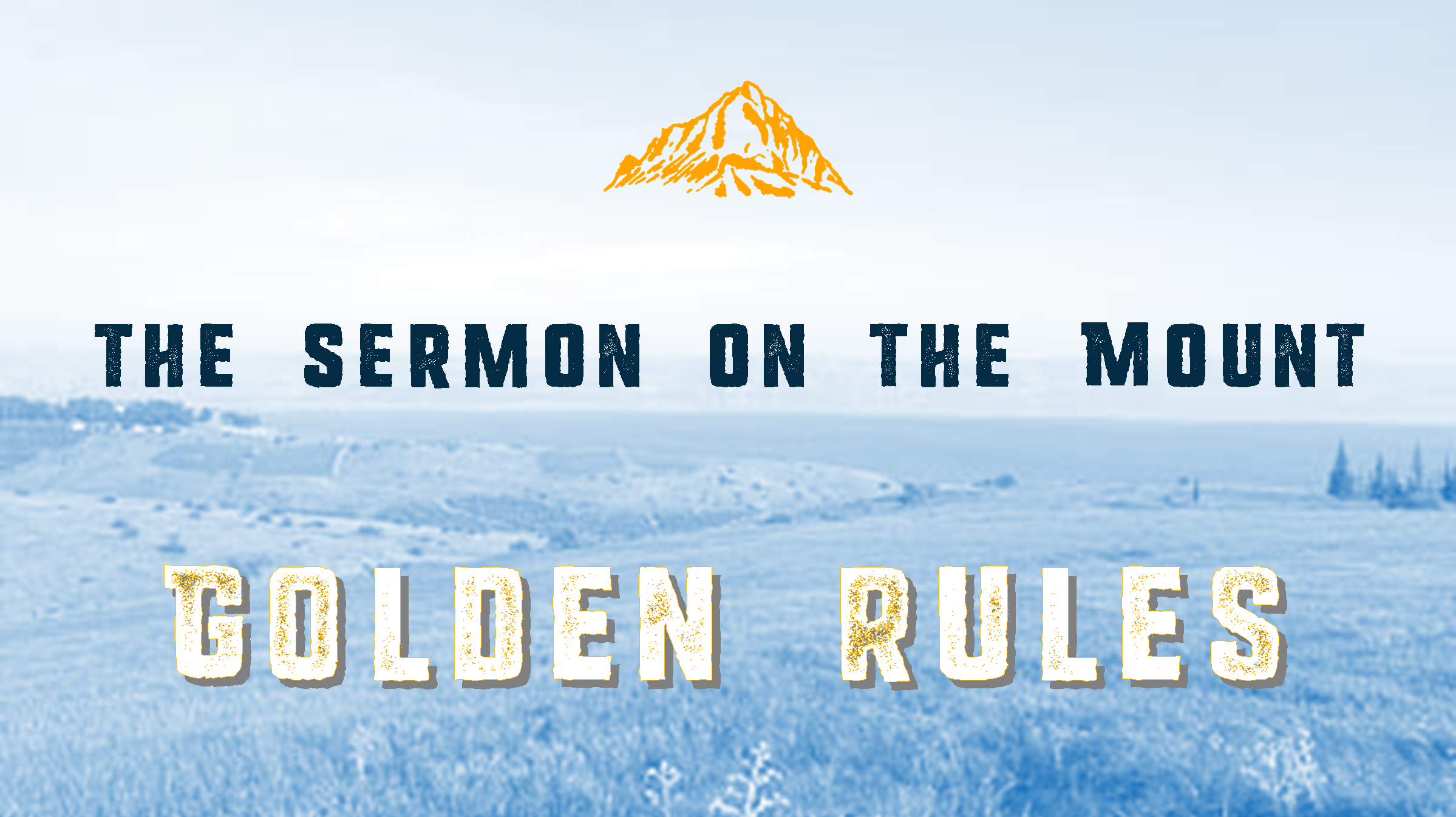 Sermon on the Mount: The Golden Rule
