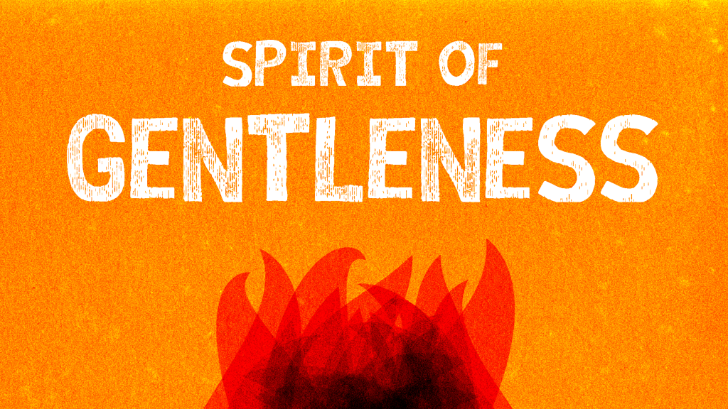 the-spirit-of-gentleness-salvaged-faith