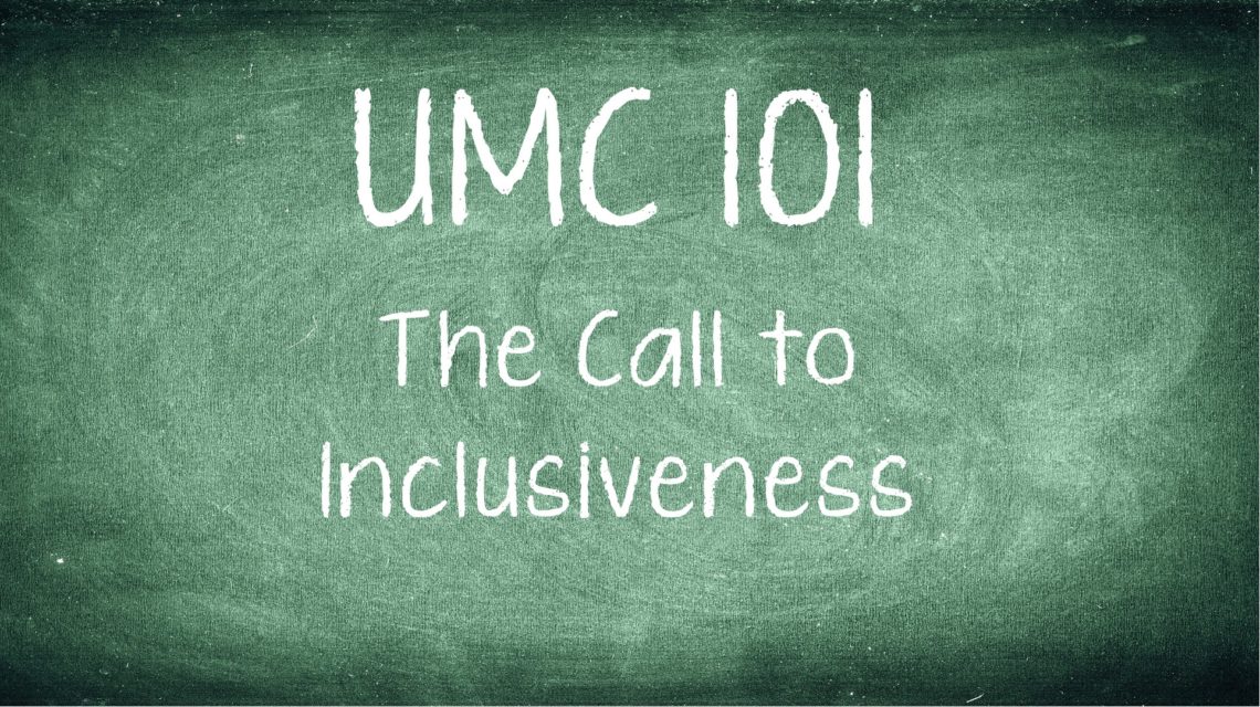 UMC 101: An Inclusive Church